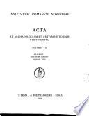 Acta Ad Archaeologiam Et Artium Historiam Pertinentia