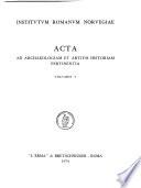 Acta Ad Archaeologiam Et Artium Historiam Pertinentia
