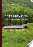 Acta Montium. Le Malghe delle Giudicarie
