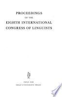 Actes Du ... Congrès International Des Linguistes