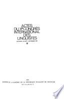 Actes Du ... Congrès International Des Linguistes