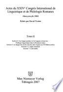 Actes du XXIVe Congrès International de Linguistique et de Philologie Romanes