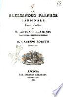 Ad Alessandro Farnese cardinale versi latini di M. Antonio Flaminio