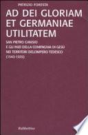 Ad Dei gloriam et Germaniae utilitatem