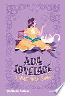 Ada Lovelace & la macchina del futuro