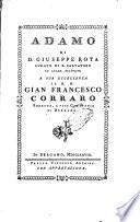 Adamo di d. Giuseppe Rota curato di S. Salvatore ed accad. eccitato a suaeccellenza ... Gian Francesco Correr ..