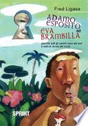 Adamo Esposito ed Eva Brambilla