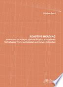Adaptive housing