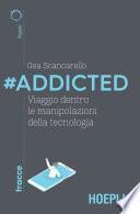 #Addicted