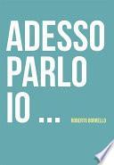 Adesso parlo io...