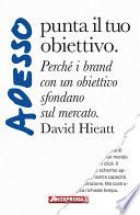 Adesso punta il tuo obiettivo