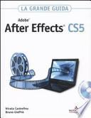 Adobe After Effects CS5. La grande guida. Con DVD-ROM