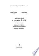 Adolescenti e contesto di vita