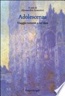Adolescenza. Viaggio intorno ad un'idea
