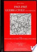 Adria storia: 1943-1945 : Guerra civile sulle montagne, v. 3 (Vicenza, Belluno, Verona, Trento, Bolzano, Gorizia)