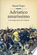 Adriatico amarissimo