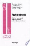 Adulti e università