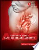 Advanced Cardiovascular Life Support Provider Manual (Italian)