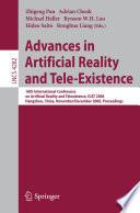 Advances in Artificial Reality and Tele-Existence