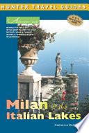Adventure Guide to Milan and the Italian Lakes