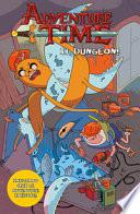 Adventure time. Il dungeon!