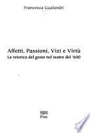 Affetti, passioni, vizi e virtù
