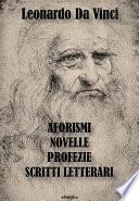 Aforismi, Novelle, Profezie e Scritti Letterari