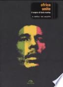 Africa unite. Il sogno di Bob Marley
