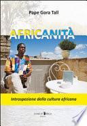Africanità. Introspezione della cultura africana