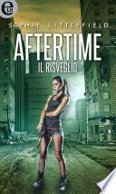 Aftertime - Il risveglio (eLit)