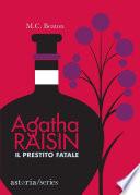 Agatha Raisin – Il prestito fatale