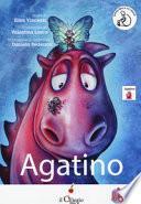 Agatino. In CAA (Comunicazione Aumentativa Alternativa). Ediz. a colori