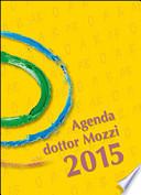 Agenda dottor Mozzi 2015