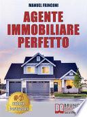 Agente Immobiliare Perfetto