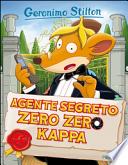 Agente segreto Zero Zero Kappa