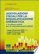 Agevolazioni Fiscali Per la Riqualificazione Energetica