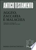 Aggeo, Zaccaria, Malachia
