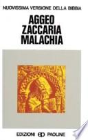 Aggeo, Zaccaria, Malachia