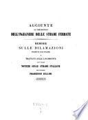 Aggiunte al portafoglio dell'ingegnere delle strade ferrate ; memorie sulle dilamazioni ... appendice