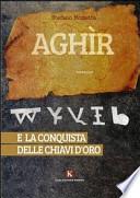 Aghìr e la conquista delle chiavi d'oro