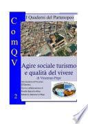 Agire sociale Turismo e qualità del vivere