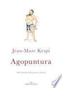 Agopuntura. Dal simbolo alla pratica clinica