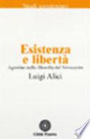 Agostino nella filosofia del Novecento: Esistenza e libertà