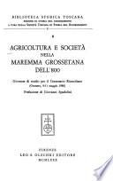 Agricoltura e società nella Maremma grossetana dell'800
