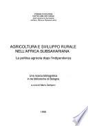 Agricoltura e sviluppo rurale nell'Africa subsahariana