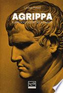 Agrippa. Il braccio destro di Augusto