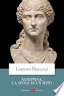 Agrippina, la sposa di un mito