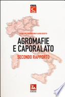 Agromafie e caporalato. Secondo rapporto
