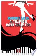 Ai tempi del Bœuf sur le toit