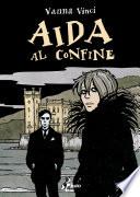 Aida al Confine